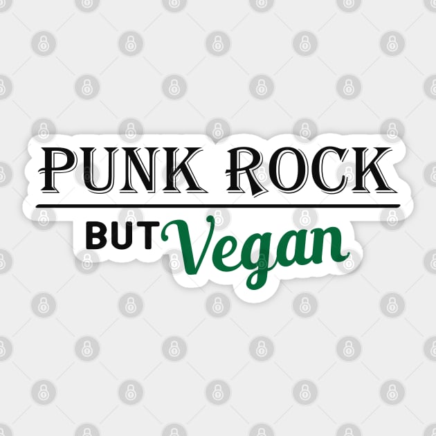 Vegetarian - Punk rock but vegan Sticker by KC Happy Shop